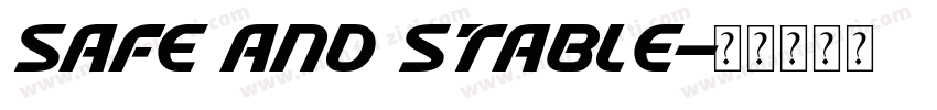 Safe and Stable字体转换